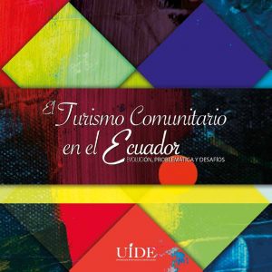 Lee más sobre el artículo Descarga el libro «El Turismo Comunitario en el Ecuador»